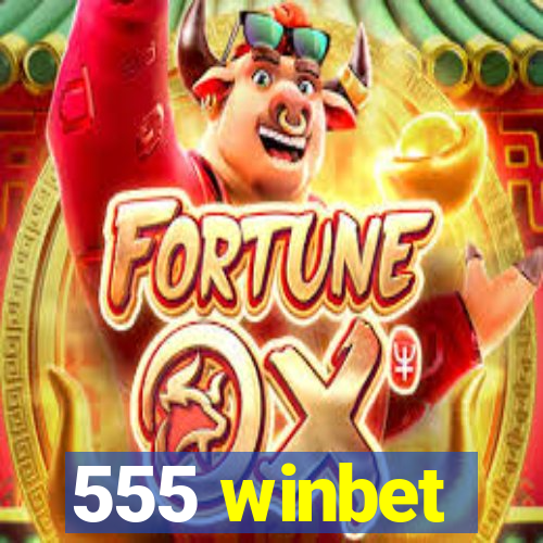 555 winbet